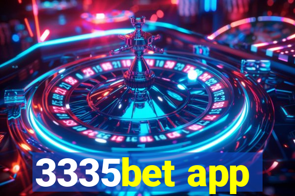 3335bet app